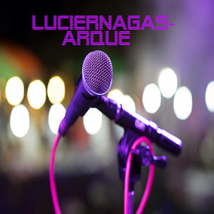 Luciérnagas (Explicit)