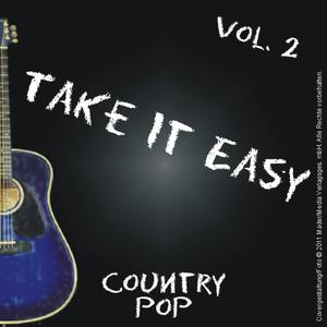 Take It Easy - Country Pop Vol. 2