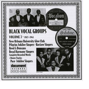 Black Vocal Groups Vol. 7 (1927-1941)