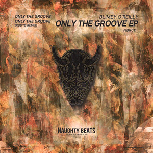 Only The Groove (Rubito Remix - Extended)