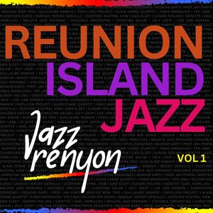 JazzRenyon Reunion Island Jazz Vol 1