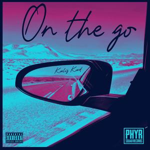 On The Go (Explicit)