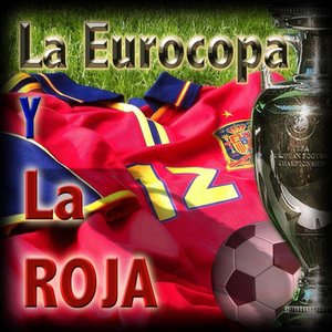 La Eurocopa y La Roja