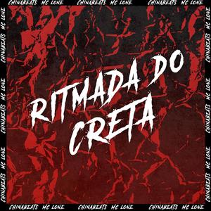 Ritmada do Creta (feat. MC LONE) (Explicit)