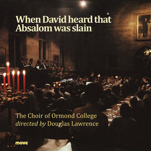 When David Heard that Absalom was slain