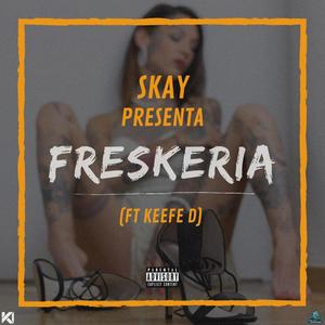 Freskeria (feat. Skay)