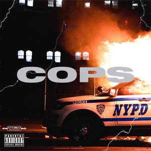 Cops (Explicit)