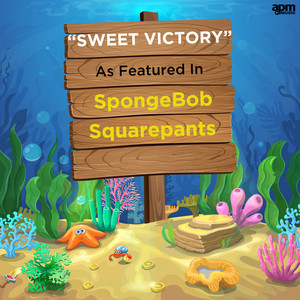 Sweet Victory (As Heard on "SpongeBob SquarePants") - Single