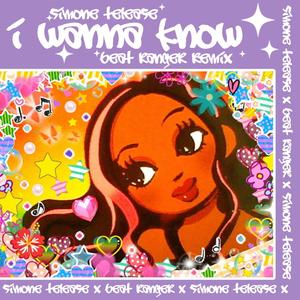 I Wanna Know (feat. Simone Telease) [Club Edit]