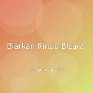 Biarkan Rindu Bicara