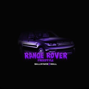 Range Rover (Freestyle) [Explicit]