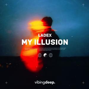 My Illusion