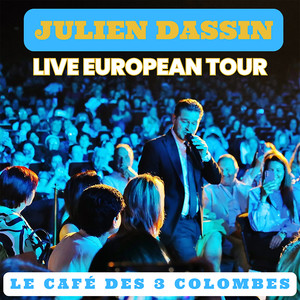 Le café des 3 colombes (Live European Tour)