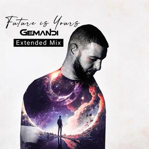 Future is Yours (Extended Mix)