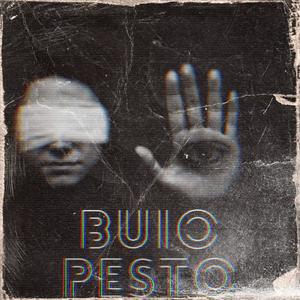 Buio pesto (Explicit)