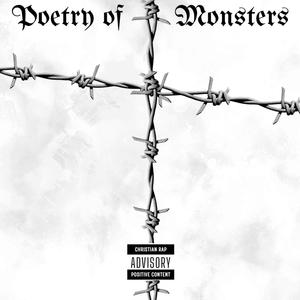 Poetry of Monsters (Explicit)