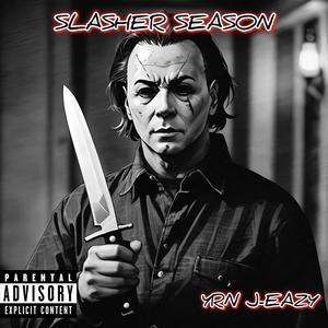 Slasher Season (Explicit)