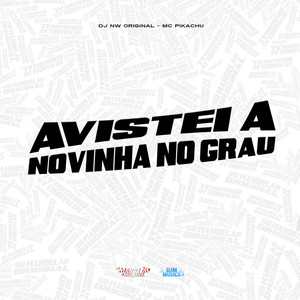 Avistei a Novinha no Grau (Explicit)