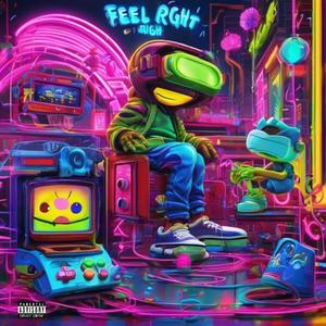 FeelRight (feat. Iamsimn) [Explicit]