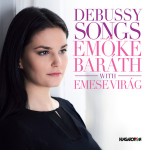 Debussy: Songs