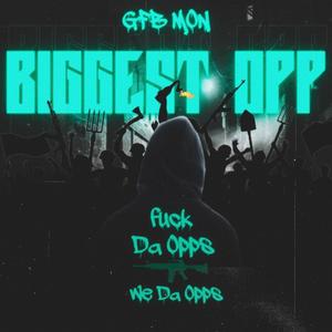 Biggest Opp (Explicit)