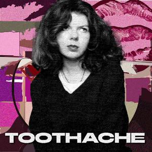 TOOTHACHE