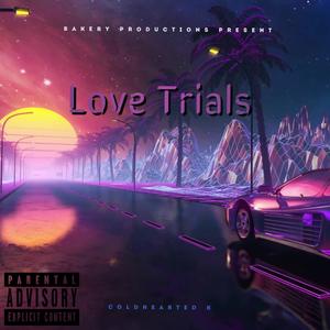 Love Trials (Explicit)