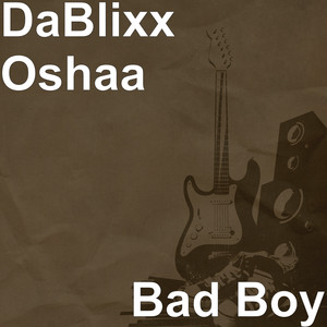 Bad Boy (Explicit)