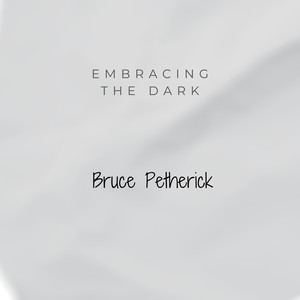 Embracing the Dark