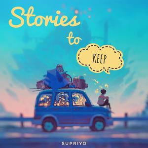 Stories to keep