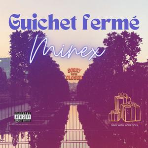 GUICHET FERME (Explicit)