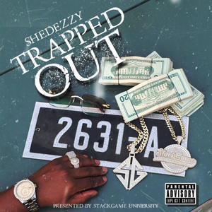 Trapped Out (Explicit)