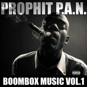 Boombox Music, Vol. 1 (Explicit)