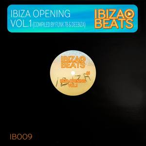 Ibiza Opening, Vol. 1