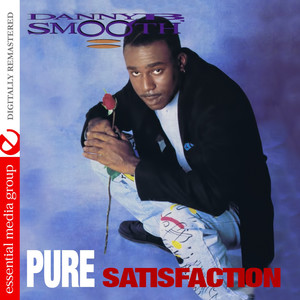 Pure Satisfaction (Digitally Remastered)