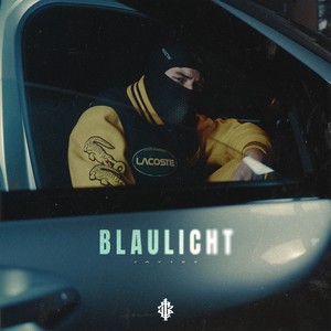 Blaulicht (Explicit)