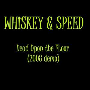 Dead Upon the Floor (high school demo)