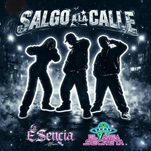 Salgo a La Calle (feat. Los Cvba) (Explicit)