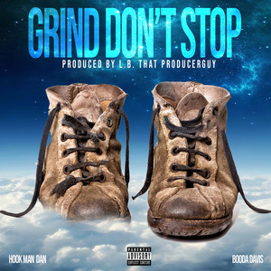 Grind Don't Stop (Explicit)