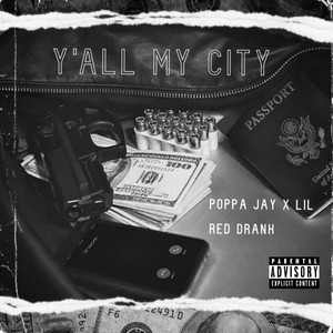 Yall My City (Explicit)