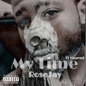 My Time (feat. Nauved) [Explicit]