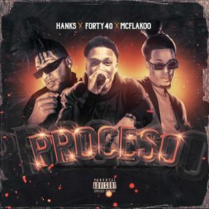 Proceso (feat. Forty40) (Explicit)