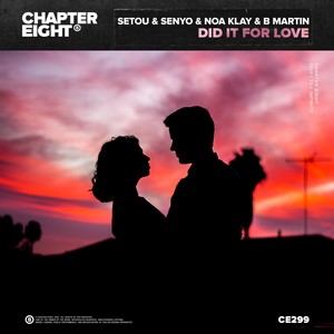 Did It For Love (Extended Mix)