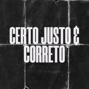 Certo Justo e Correto