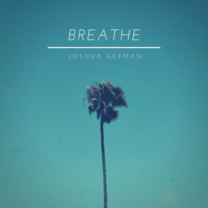 Breathe