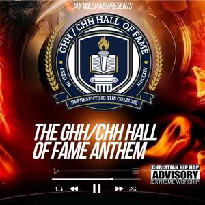 GHH/CHH Hall of Fame Anthem