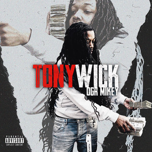 Tony Wick (Explicit)