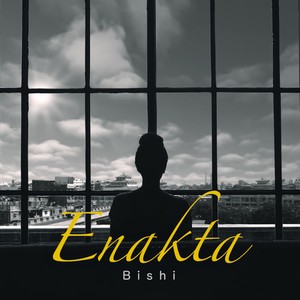 Enakta(feat. Bishi)