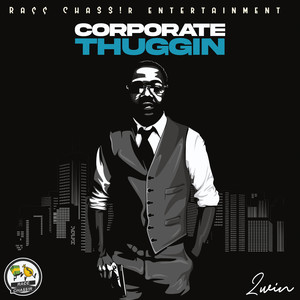 Corporate Thuggin (Explicit)