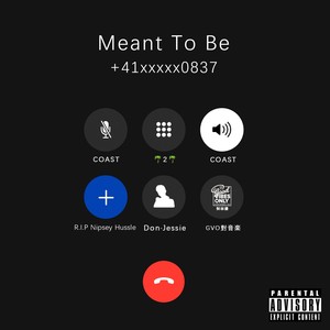 Meant To Be (Explicit)